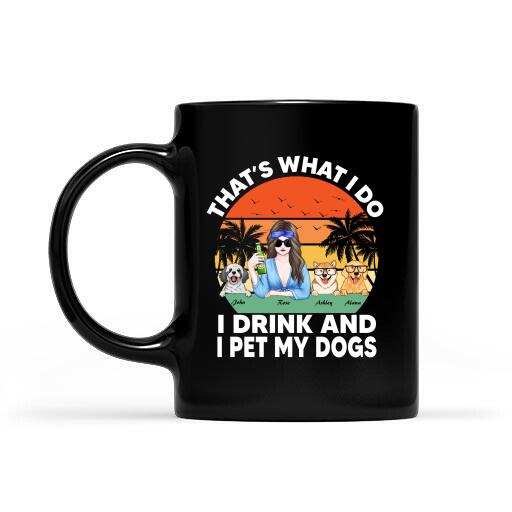 A Girl Drinking With Funny Dogs Personalized T-Shirt, Mug, Special Gifts For Dogs And Hippie Lovers