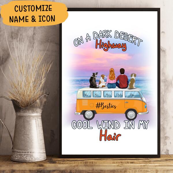 On A Dark Desert Highway Cool Wind In My Hair Pesonalized T-Shirt, Mug, Poster, Best Gifts For Family, Friends And Dog Lovers