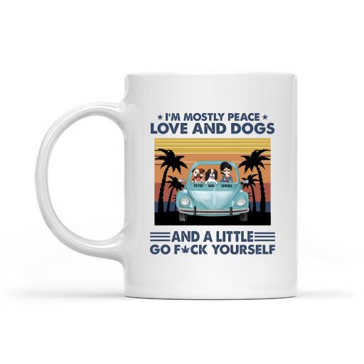 I'm Mostly Peace Love And Dog Personalized T-shirt For Dog Lover Amazing Gift For Friends