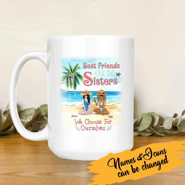 Best Friends Are Sisters We Choose For Ourselves Personalized T-shirt For You And Friends White Mug Fleece Blanket Standard Poster