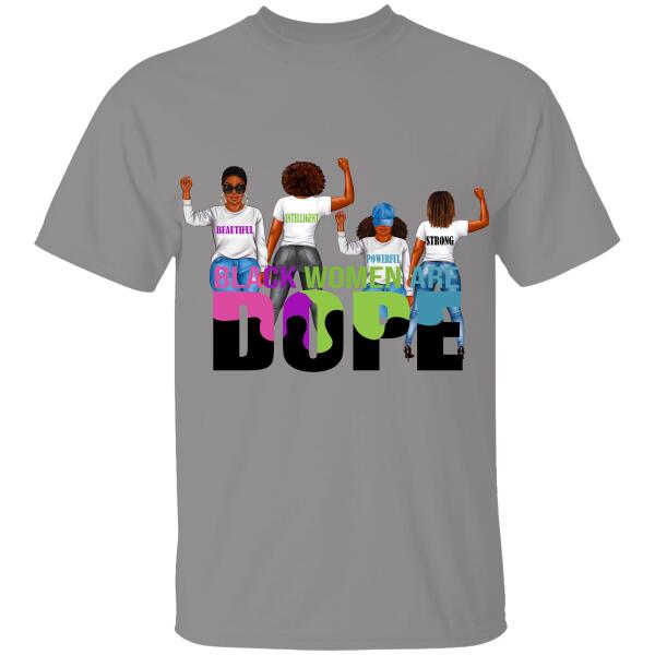 Black Women Are Dope Classic T-Shirt, Mug, Best Gifts For Friends