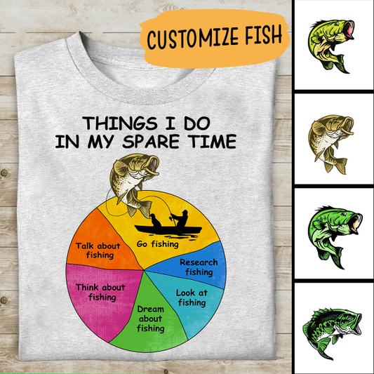 Things I Do In My Spare Time Go Fishing Personalized T-Shirt, Mug, Best Gifts For Friends And Fishing Lovers