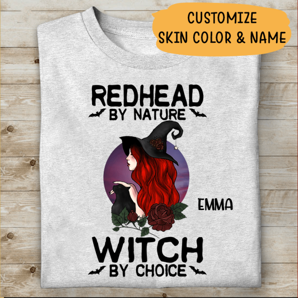 Halloween Costume Ideas Redhead By Nature Witch By Choice personalized T-shirt For You Friends