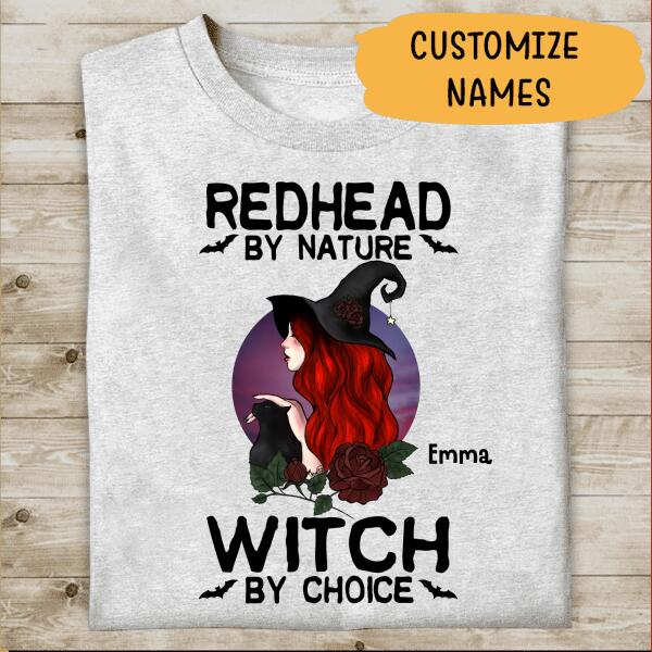 Halloween Costume Ideas Redhead By Nature Witch By Choice personalized T-shirt For You Friends