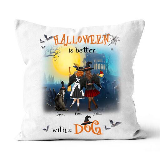 Halloween Is Better With A Dog Personalized T-Shirt, Mug, Canvas Throw Pillow, Blanket, Poster, Best Gifts For Friends, Dog Lovers And Halloween Occasion