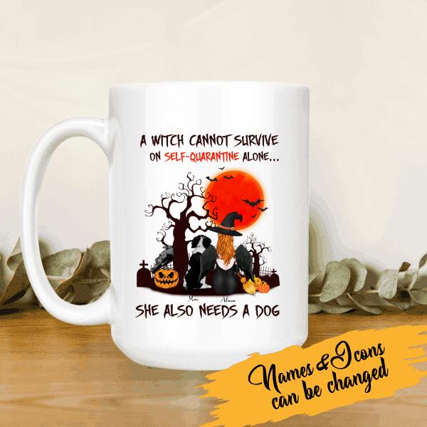 A Witch Cannot Survive On Self-quarantine Alone, She Also Needs A Dog Personalized T-shirt, Mug, Blanket, Poster, Canvas Throw Pillow, Bests Gifts For Halloween Occasion