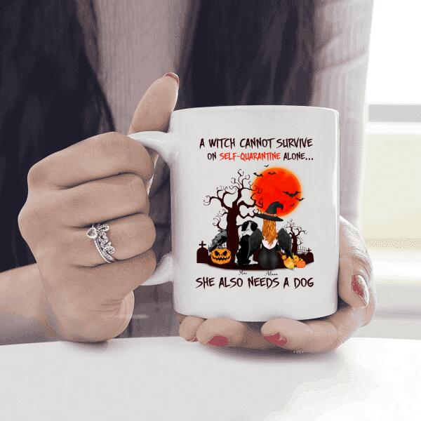 A Witch Cannot Survive On Self-quarantine Alone, She Also Needs A Dog Personalized T-shirt, Mug, Blanket, Poster, Canvas Throw Pillow, Bests Gifts For Halloween Occasion