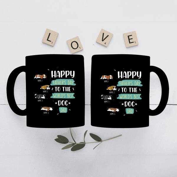 Happy Father's Day To The World's Best Dog Dad Personalized Mug