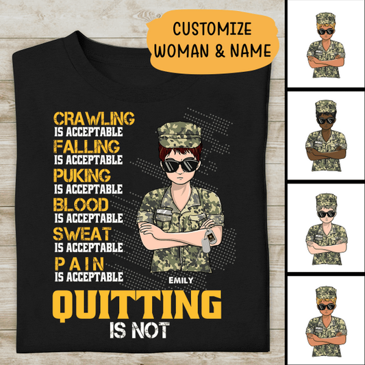 Crawling Is Acceptable Falling Pucking Blood Sweat Pain Is Acceptable Personalized T-shirt For Woman Veteran Mom Mama Grandma