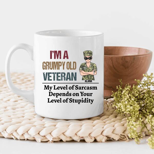 I'm A Grumpy Old Veteran Woman My Level Of Sarcasm Personalized T-Shirt, Mug, Best Gifts For Veterans Day