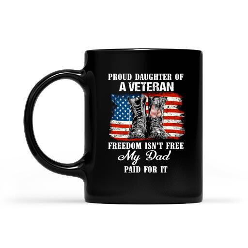 Freesom Is'nt Free My Dad Paid For It Personalized T-shirt Special Gift For Dad Papa