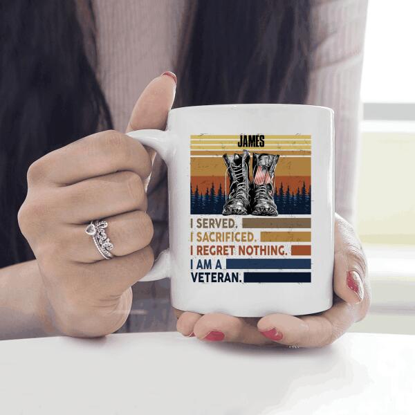 I Served I Sacrified I Regret Nothing Personalized T-shirt For Dad Grandpa Papa Veteran Shirt