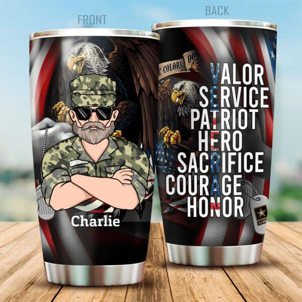 Vailor Service Patriot Hero Sacrifice Courage Honor Veteran Personalized Tumbler Special Gift For Dad Papa Grandpa
