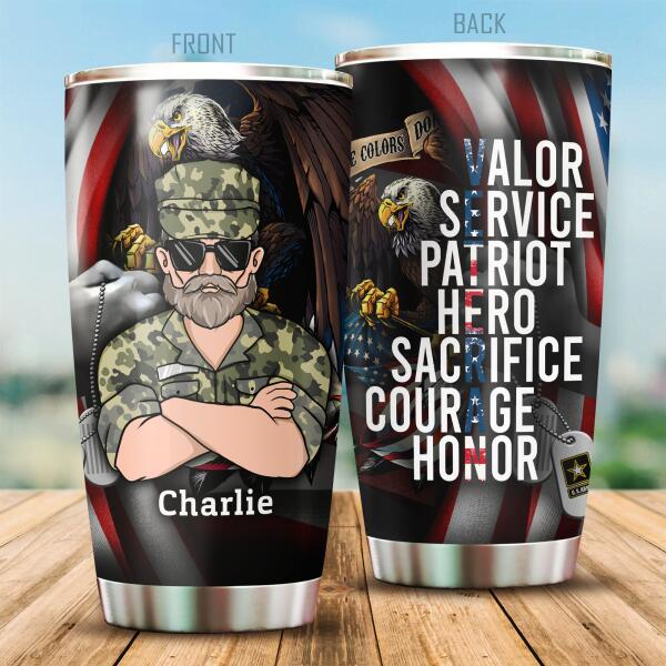 Vailor Service Patriot Hero Sacrifice Courage Honor Veteran Personalized Tumbler Special Gift For Dad Papa Grandpa