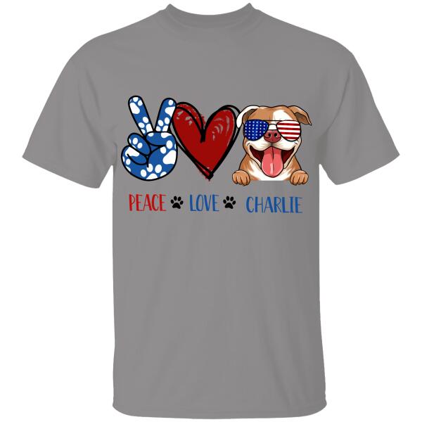 Peace Love Your Dog Special Dog T-shirt Version For Dog Lovers