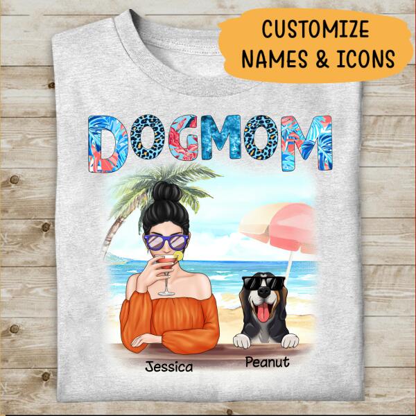Dog Mom On The Beach Personalized T-shirt For Dog Lover Mother