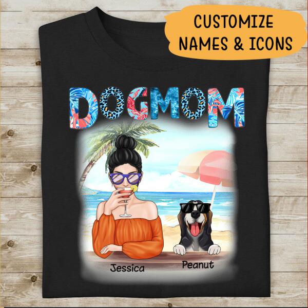 Dog Mom On The Beach Personalized T-shirt For Dog Lover Mother