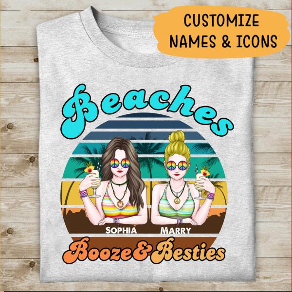 Beaches Booze & Besties Personalized T-shirt Amazing Gift For Friend