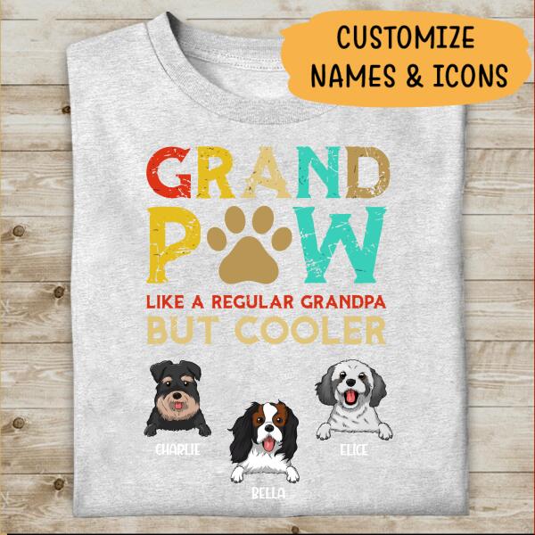 Personalized Dog Shirt Grandpaw Regular Cooler Grandpa Dad, Gifts for Dog Lovers