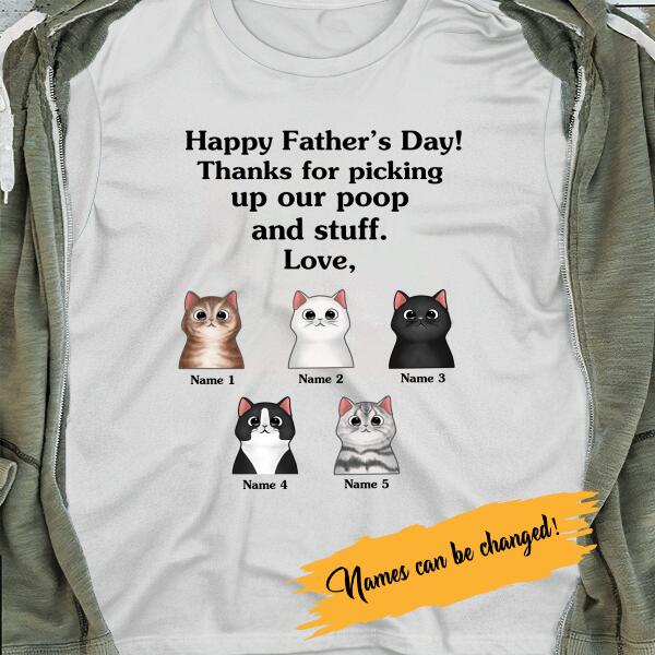 Thanks For Picking Up Our Poop And Stuff Love Personalized T-shirt Amazing Gift For Dad Bonus Dad Father