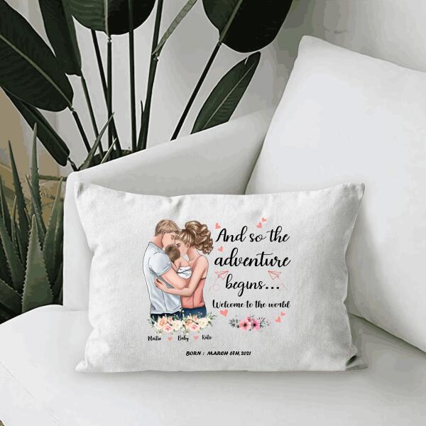 And So The Adventure Begins Welcome To The World Personalized T-shirt, Mug, Canvas, Poster, Canvas Throw Pillow, Special Gifts From Mom And Dad To Their Baby