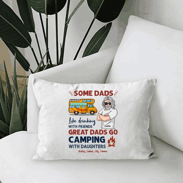 Great Dads Go CampingWith Daughters Personalized Gift Canvas Throw Pillow