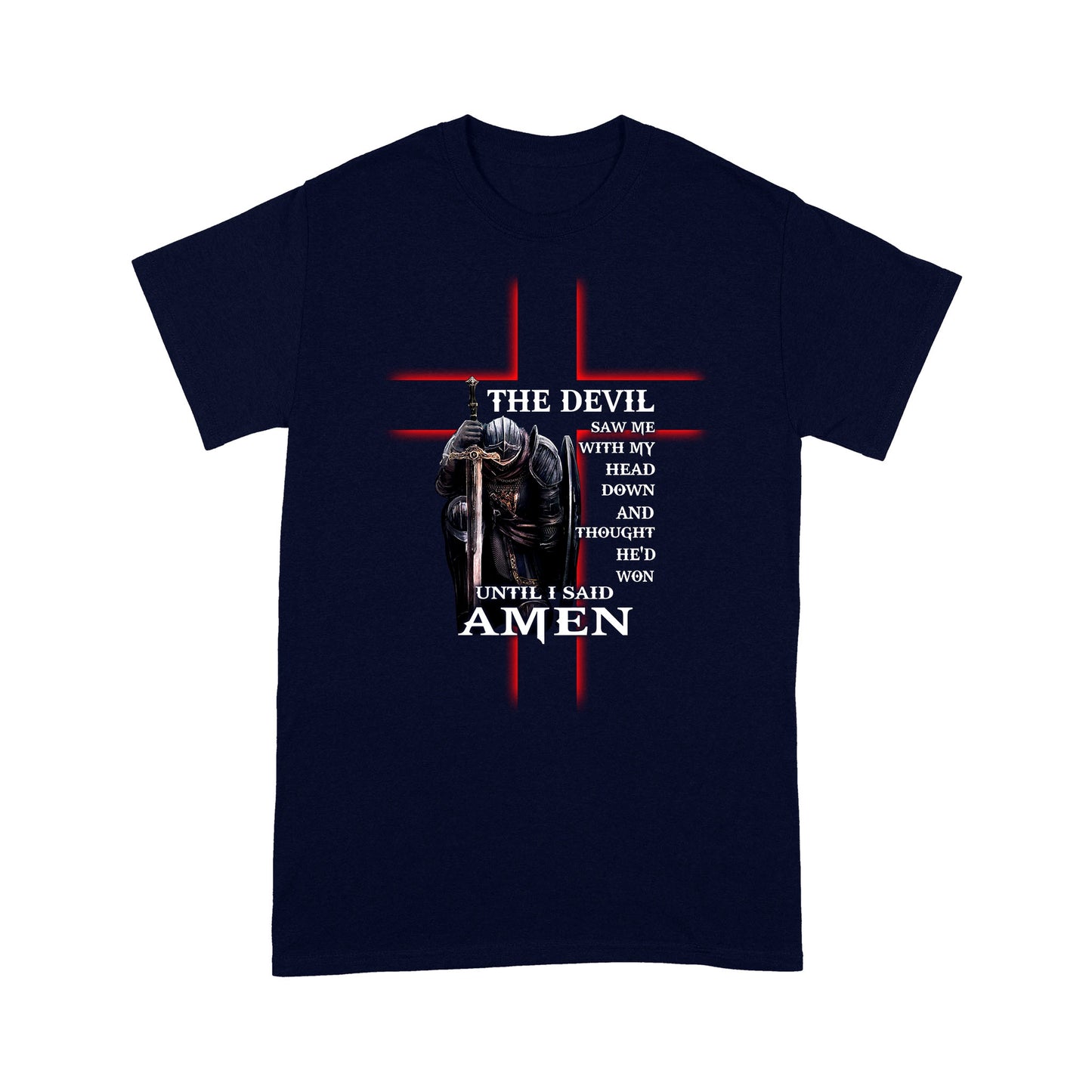 Until I Said Amen-Jesus Christ Standard T-shirt TA