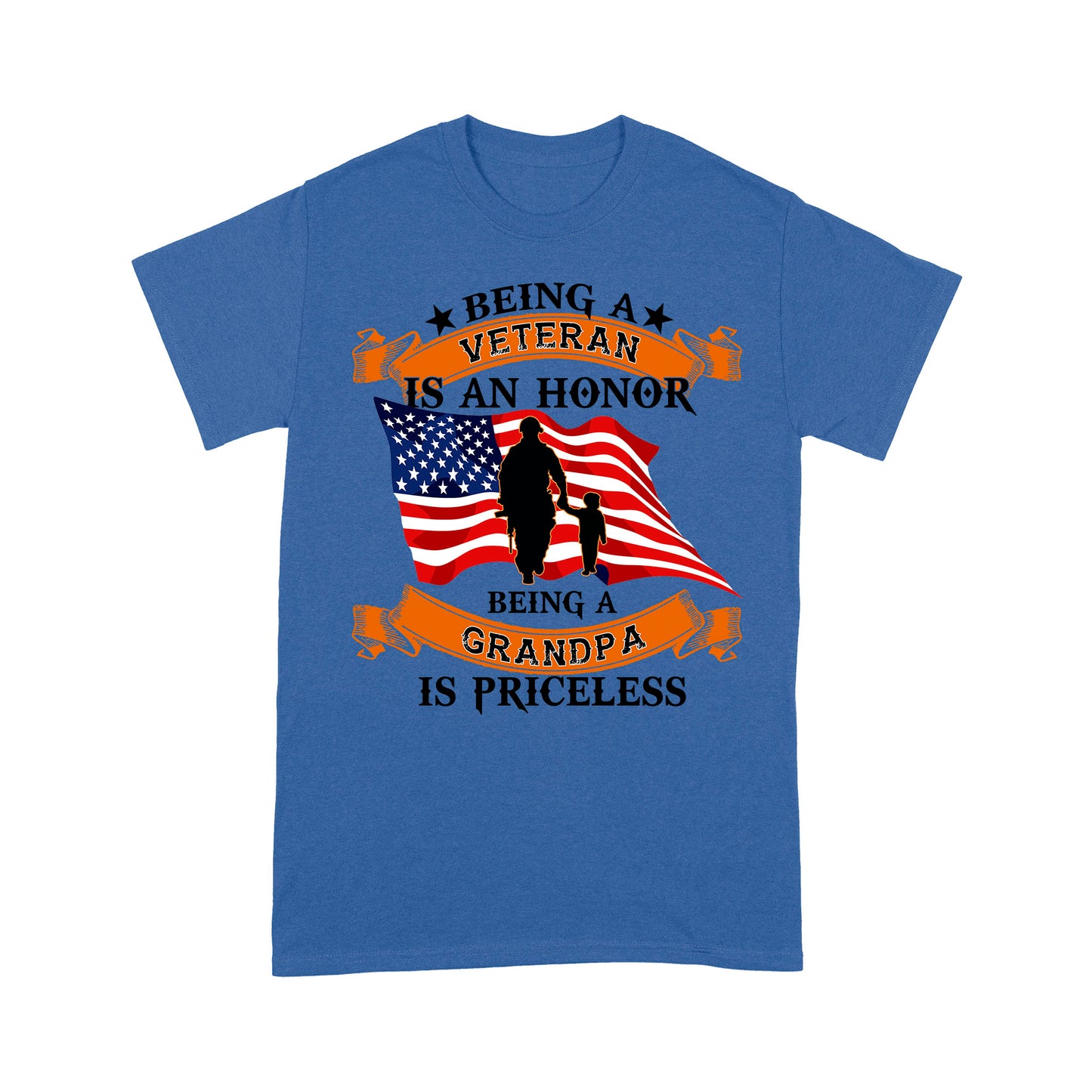 Being An Veteran Is An Honor Being A Grandpa Is Priceless T-shirt Special Gift