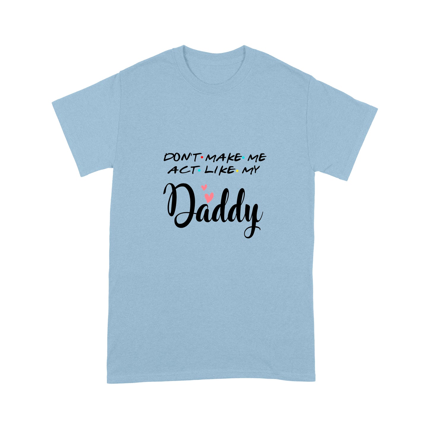 Father's Gift T-Shirt NHT
