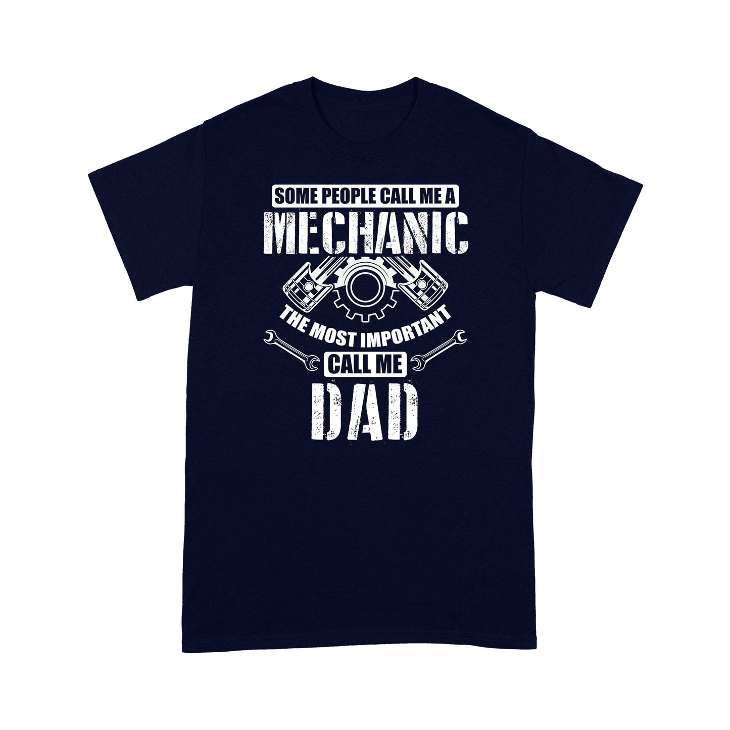 Mechanic Dad Standard T-shirt TN