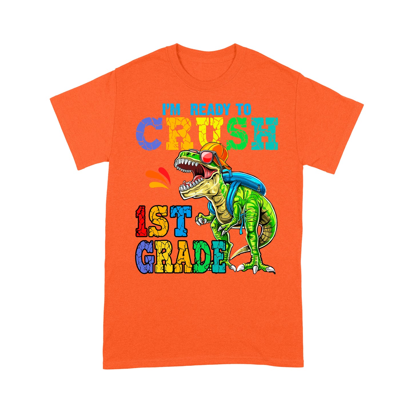 Personalized Custom Back To School Shirt, Ready To Crush 1st Grade, Back To School Gift