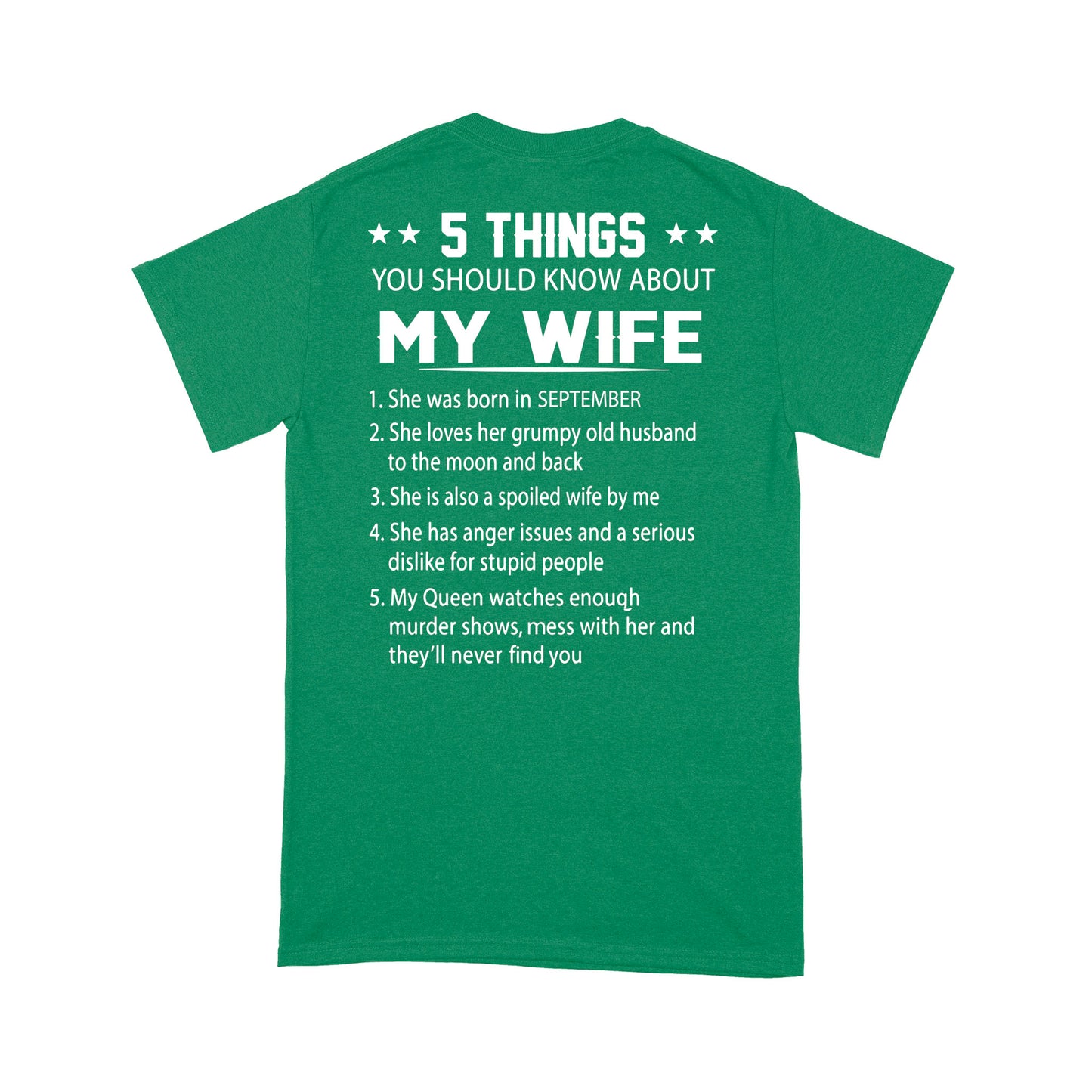 5 Things You Should Know About My Wife Standard T-Shirt Back Print Personalized Tee