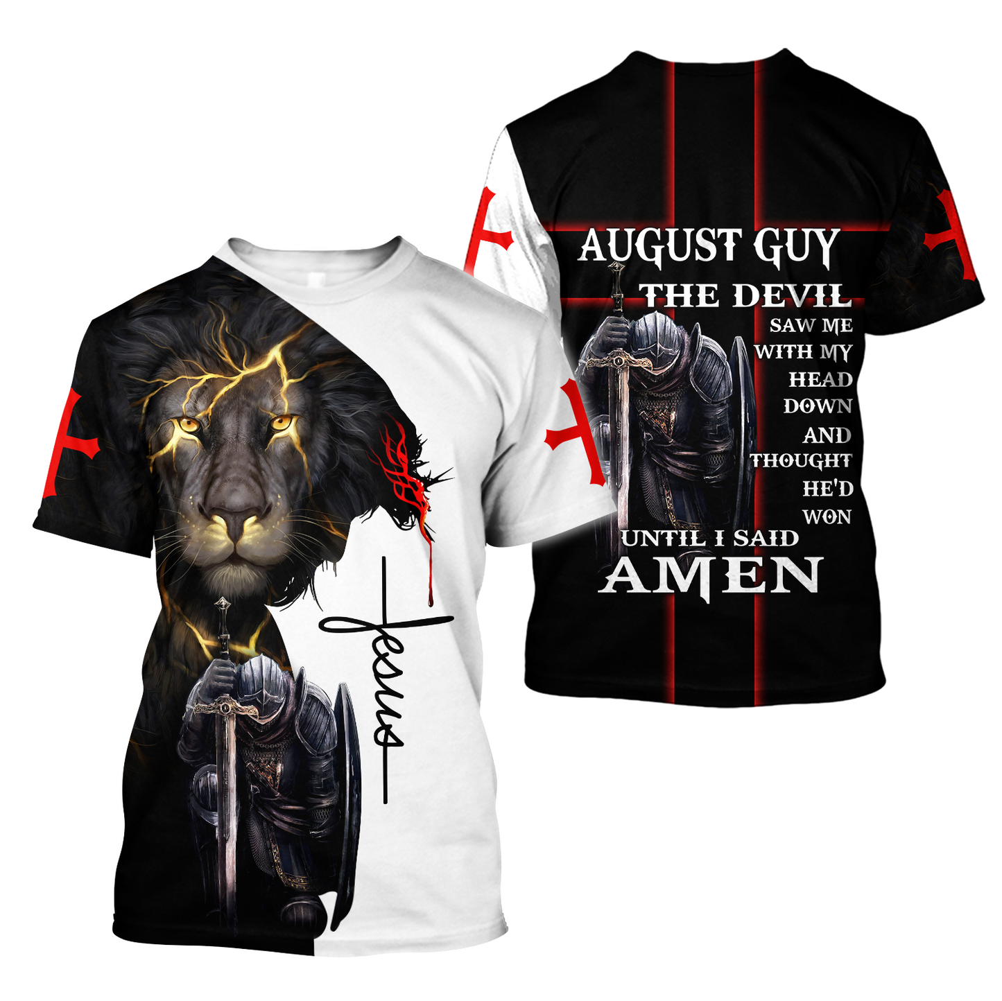 August Guy- Untill I Said Amen 3D All Over Printed Shirts For Men and Women Pi250501S8