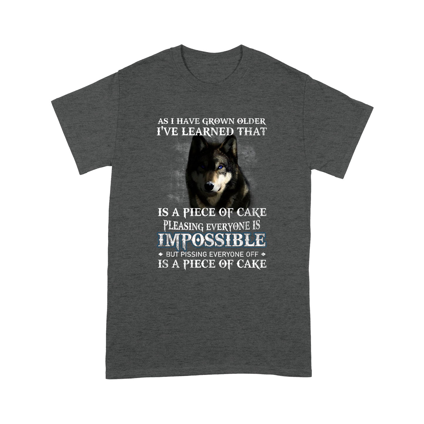 Wolf Is a Piece Of Cake Deluxe T-shirt ML