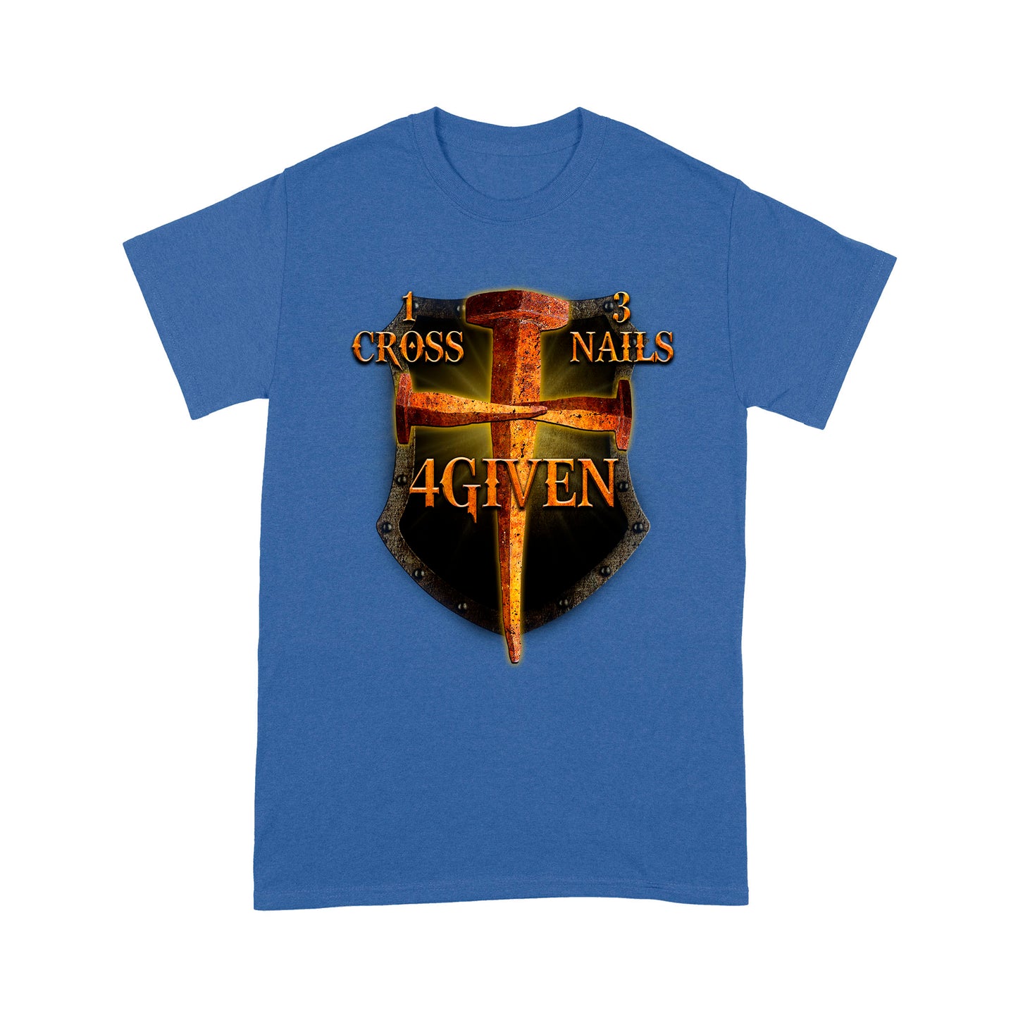 1 Cross 3 Nails 4 Given-Jesus Christ Standard T-shirt TA