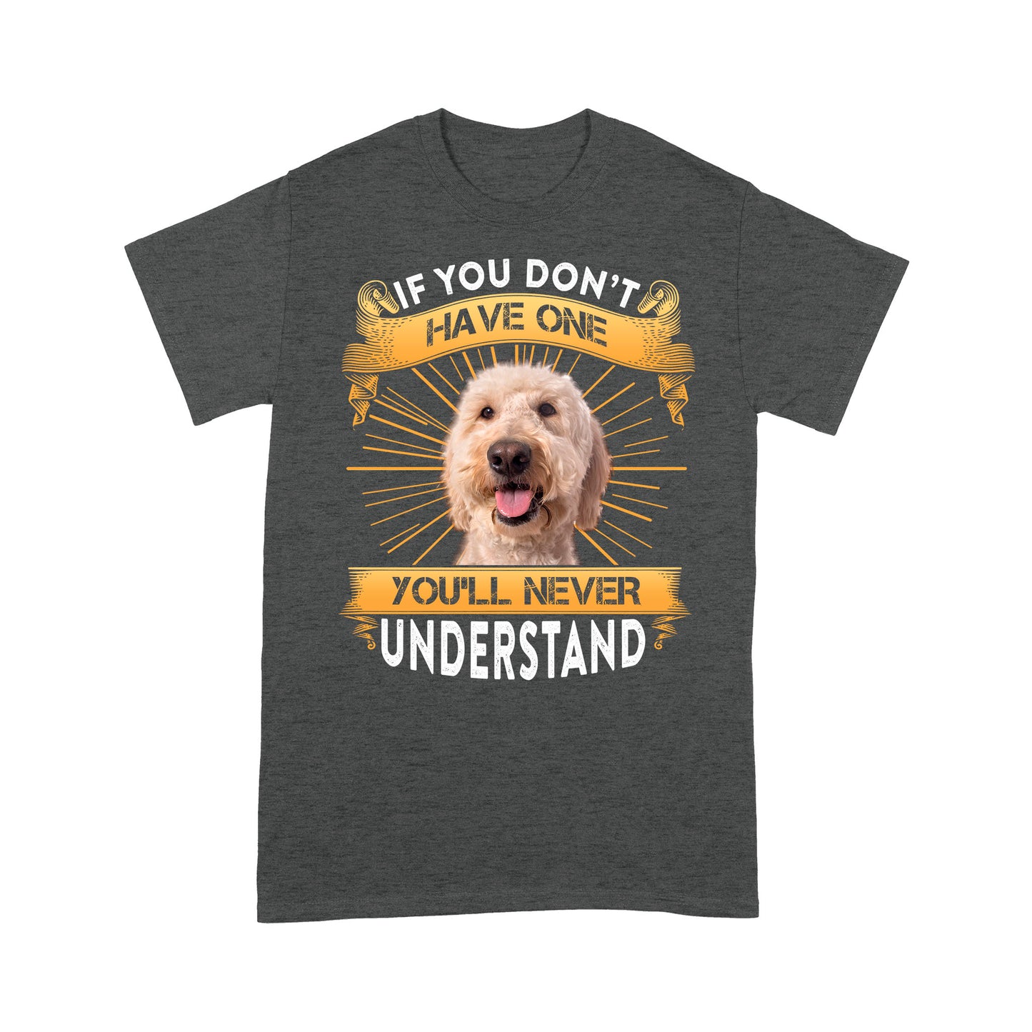 Poodle T-shirt - Funny Quotes Standard T-shirt DL