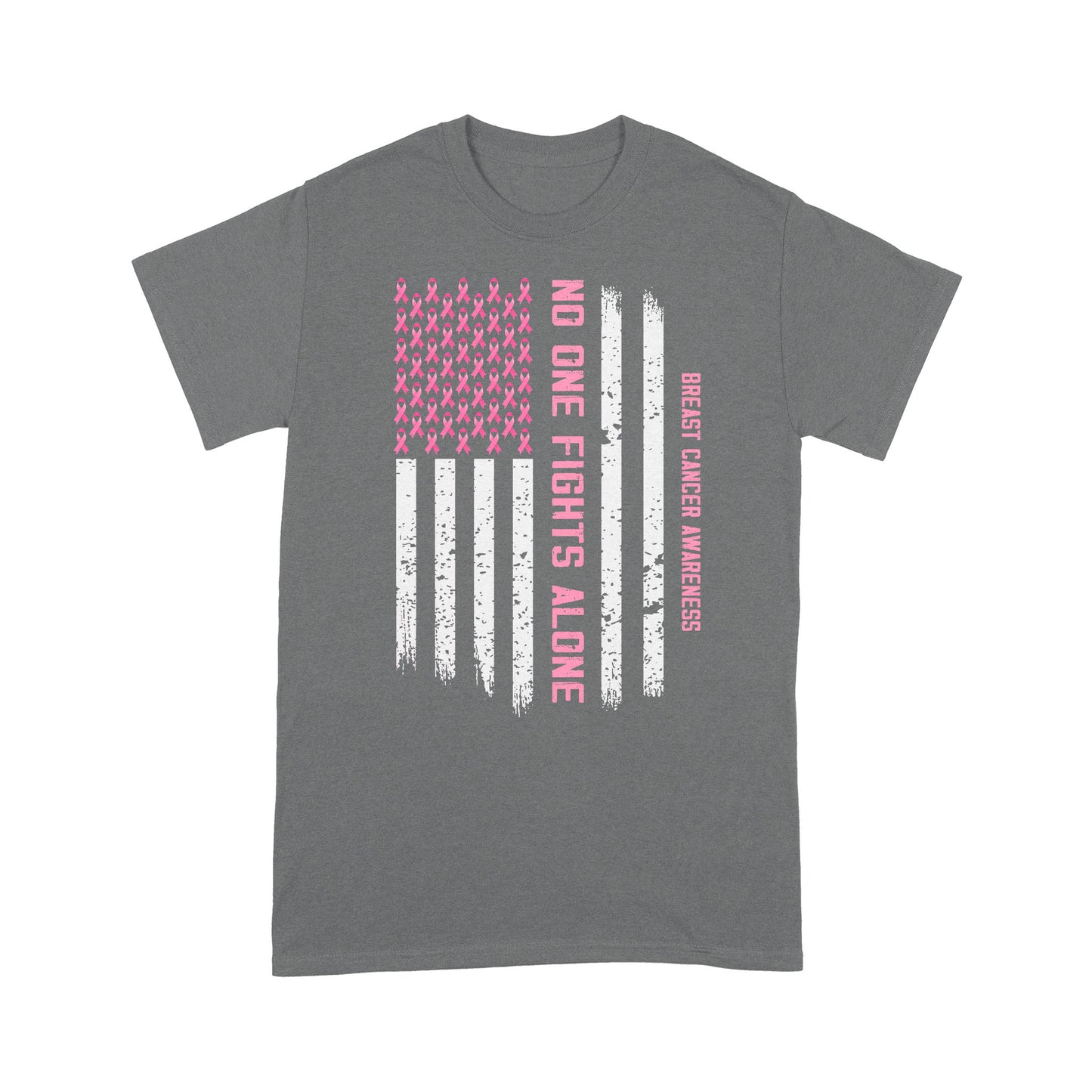 Breast Cancer Awareness No One Fights Alone Classic T-Shirt