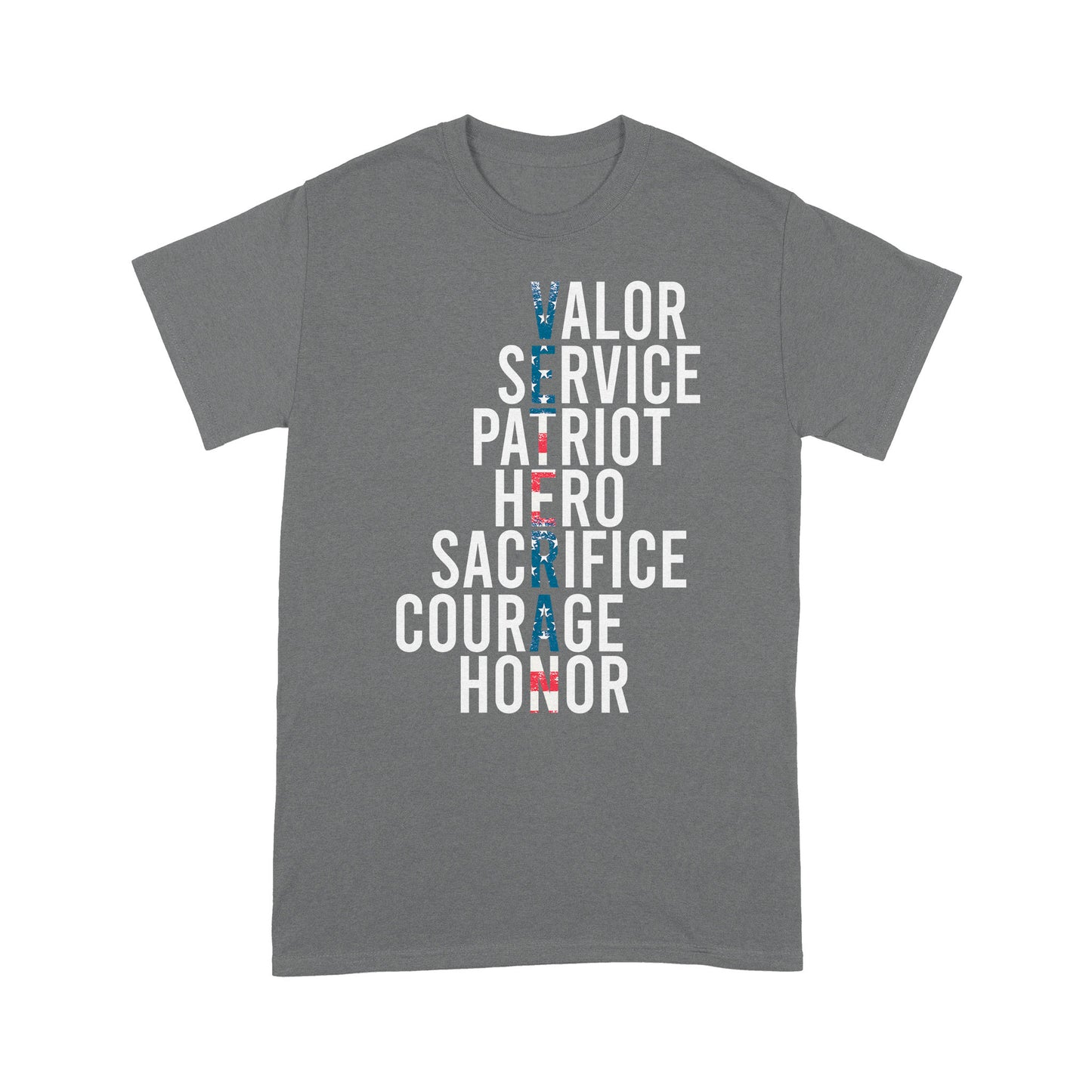Valor Service Patriot Hero Sacrifice Veteran T-shirt For Dad Papa Grandpa