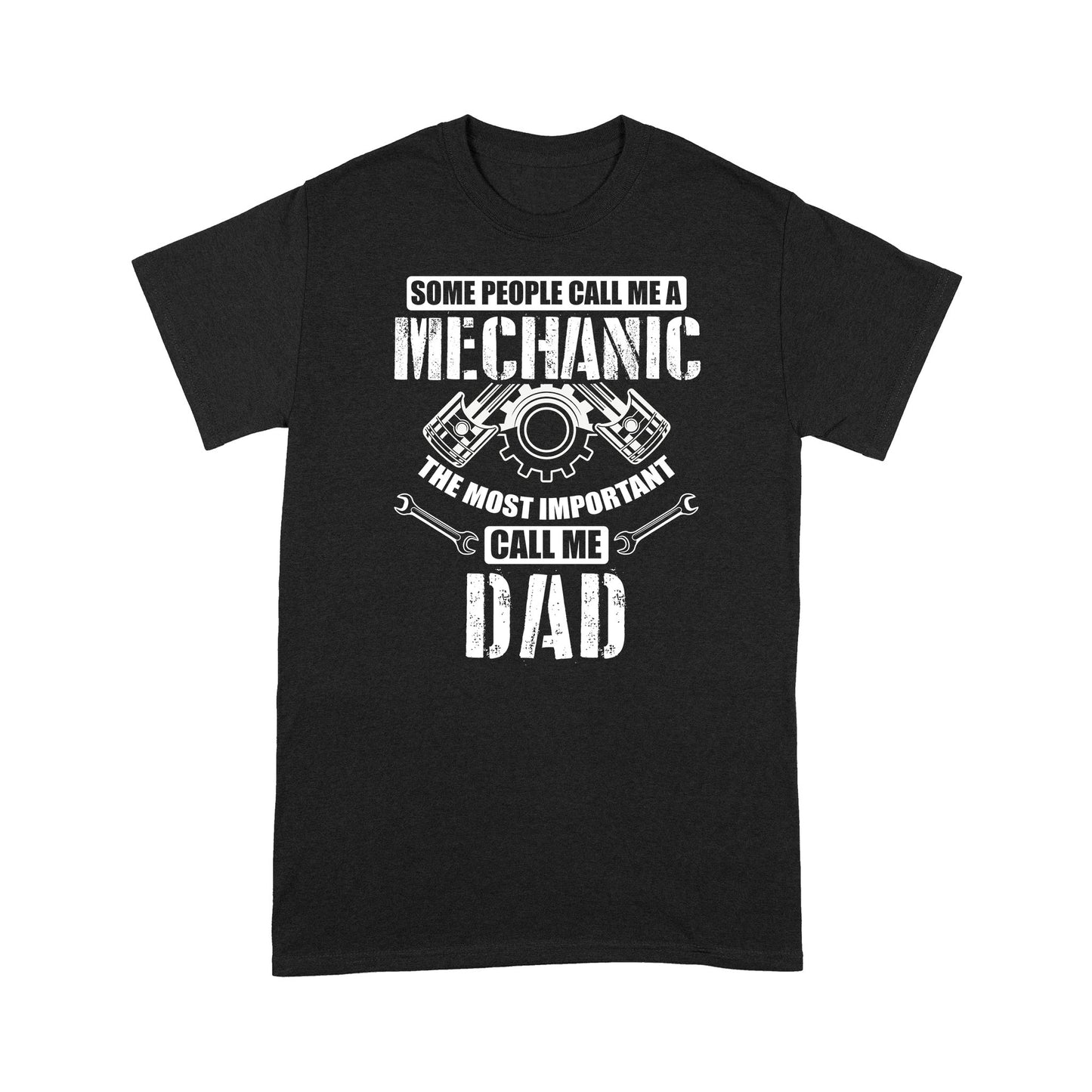 Mechanic Dad Standard T-shirt TN