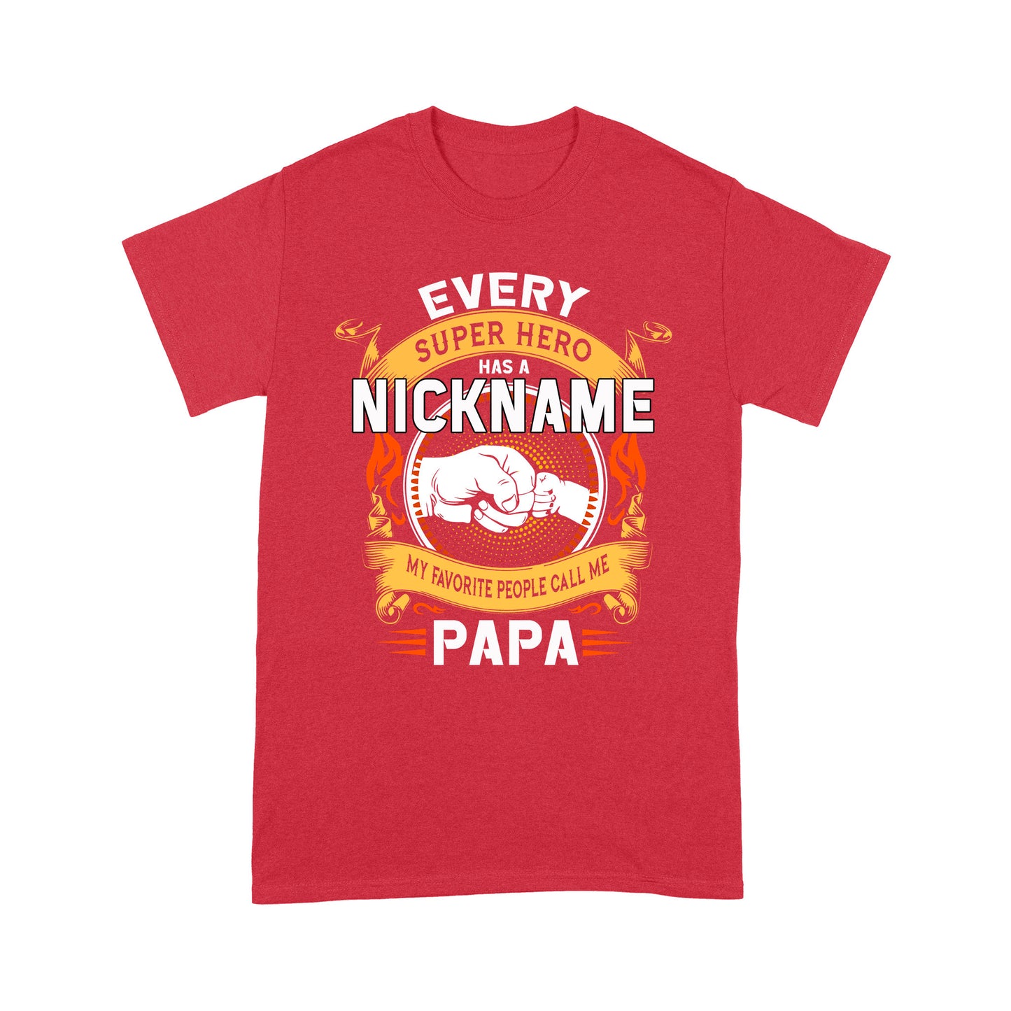 My Favorite Call Me Papa Standard T-shirt TA