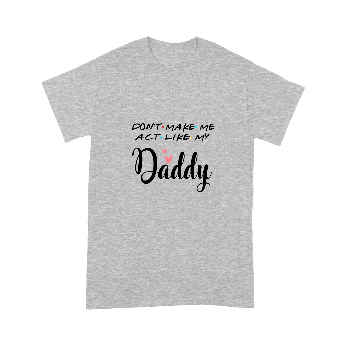 Father's Gift T-Shirt NHT