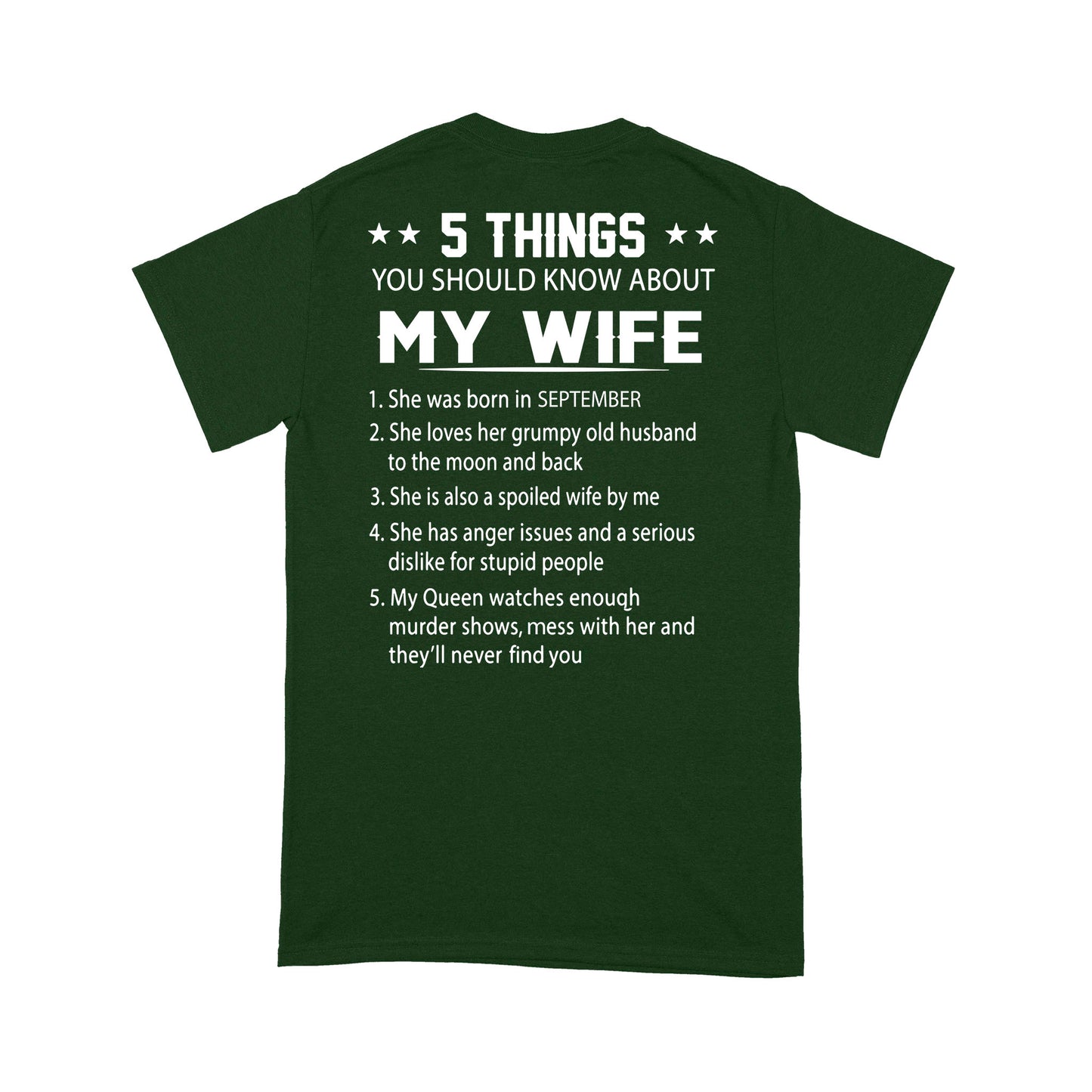 5 Things You Should Know About My Wife Standard T-Shirt Back Print Personalized Tee