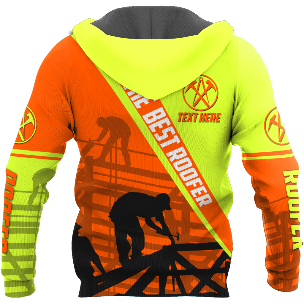 THE BEST ROOFER GREEN AND ORANGE - PERSIONALIZED NAME 3D HOODIE SHIRT