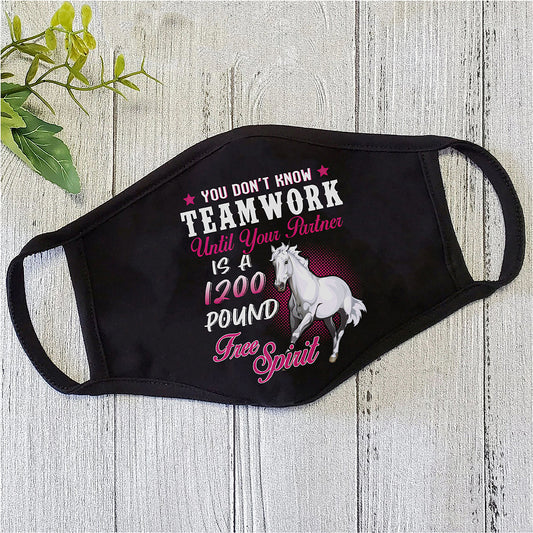 You Don't Know Teamwork Until Your Partner Is A 1200 Pound Free Spirit Face Mask TN