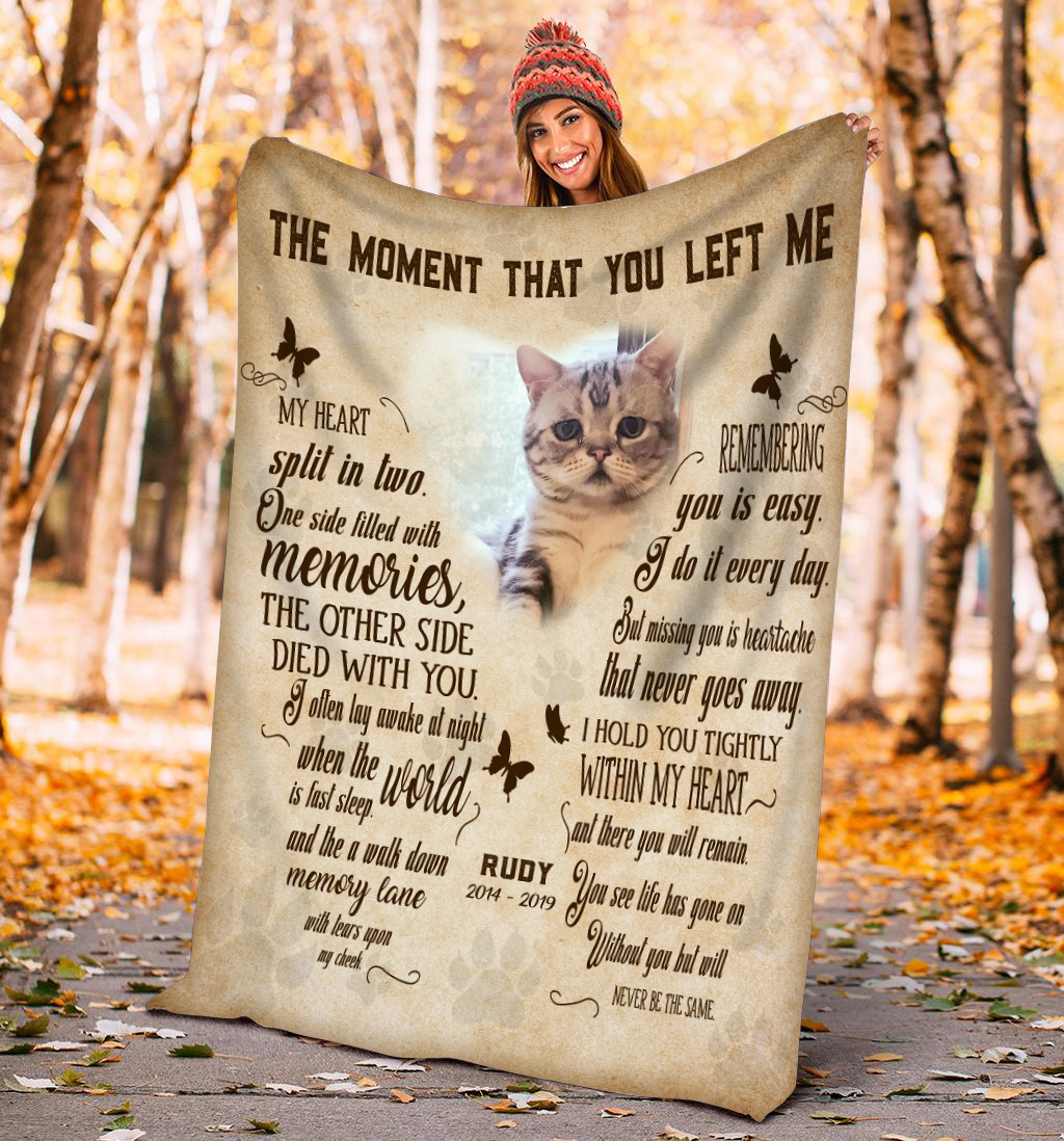 The Moment That You Left Me My Heart Split In Two Customized Pet Photo Blanket Memorial Gift