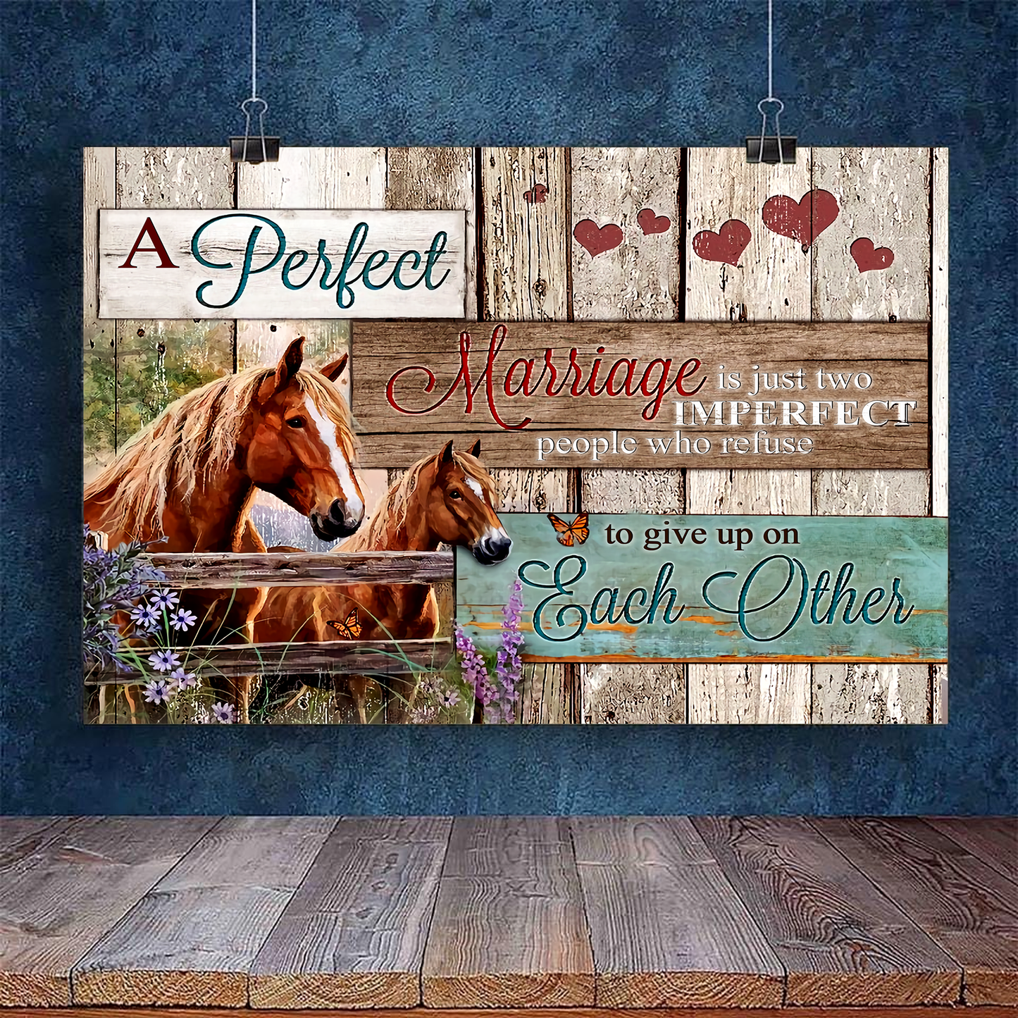 CANVAS - Horse- Marriage is just two imperfect people who refuse - wedding anniversary - XT