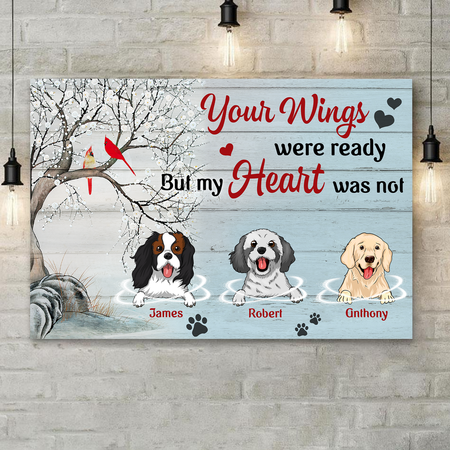 Your Wings Were Ready But My Heart Was Not Customized Dog Canvas Poster Memorial Gifts