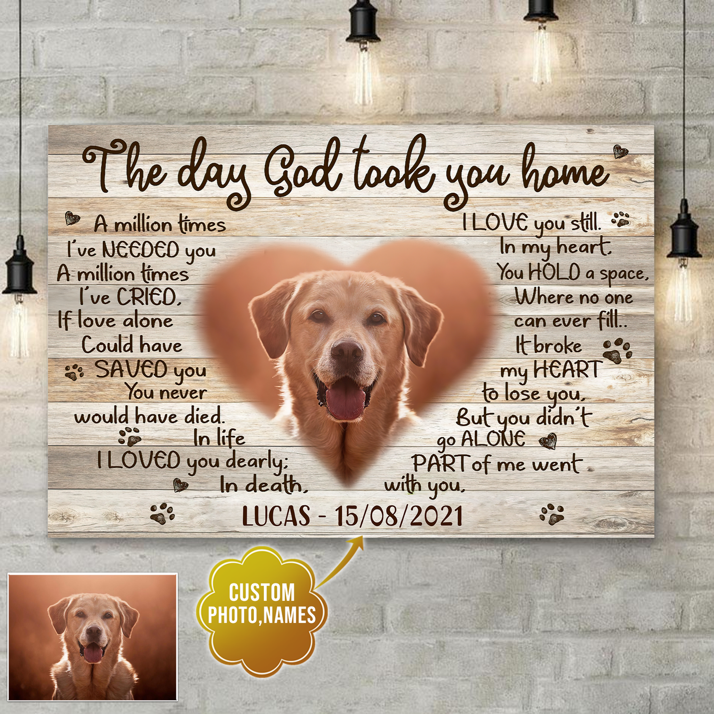 The Day God Took You Home Customized  Canvas Poster, Best Gifts For Dog Lovers