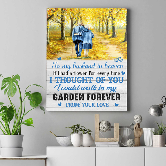 To My Husband In Heaven Vertical Canvas Poster Special Memorial Gift