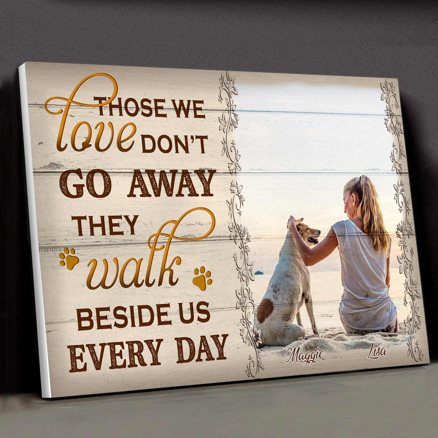 Those We Love Don't Go Away Canvas Poster Home Decor Best Gift For Dog Lovers
